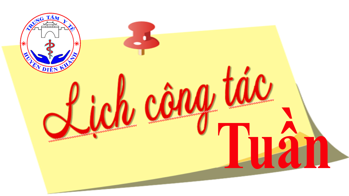 LỊCH CÔNG TÁC TUẦN 2025 Tuần lễ thứ 33